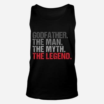 Godfather The Man The Myth The Legend Father's Day Unisex Tank Top | Crazezy UK