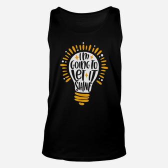 Going To Let Its Shine Religious Christian Jesus God Unisex Tank Top - Monsterry