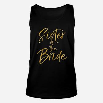 Gold Sister Of The Bride Cute Bridal Party Unisex Tank Top | Crazezy CA