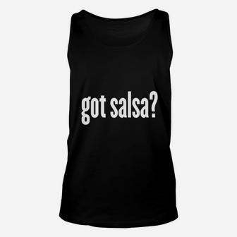 Got Salsa Unisex Tank Top | Crazezy