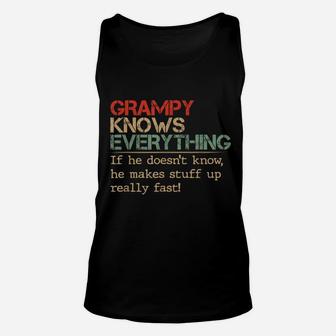 Grampy Knows Everything If He Doesn't Know Vintage Grampy Unisex Tank Top | Crazezy CA