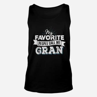 Gran My Favorite People Call Me Gran Unisex Tank Top | Crazezy AU