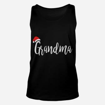 Grandma - Santa Hat Christmas Proud Grandparent Unisex Tank Top | Crazezy