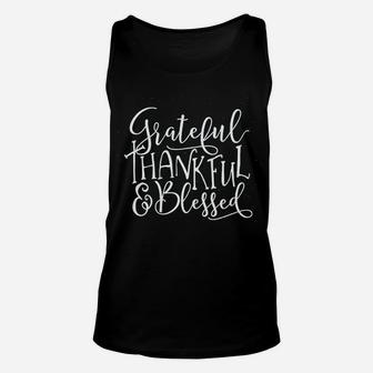 Grateful Thankful Blessed T Unisex Tank Top | Crazezy