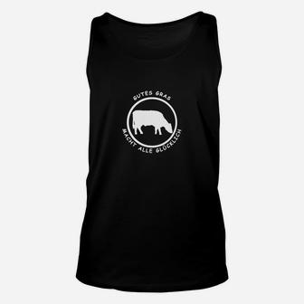 Guten Gras Macht Alle Glücklich TankTop - Seseable