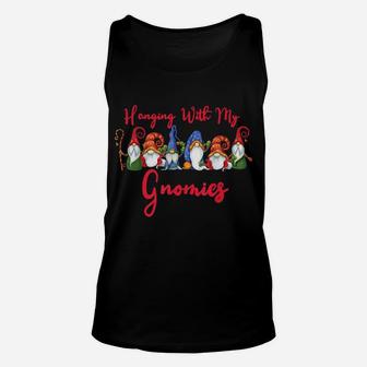 Hanging With My Gnomies Funny Gnome Christmas Lovers Gifts Unisex Tank Top | Crazezy