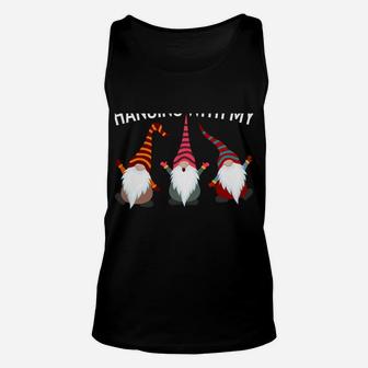 Hanging With My Gnomies Funny Yard Garden Gnome Unisex Tank Top | Crazezy CA
