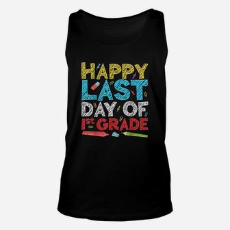 Happy Last Day Of 1St Grade First Grade Gift Unisex Tank Top | Crazezy