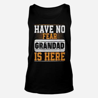 Have No Fear Grandad Is Here Unisex Tank Top - Monsterry UK