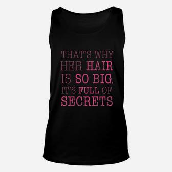 Her Hair Is Full Of Secrets Graphic Unisex Tank Top | Crazezy CA