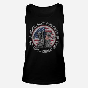 Heroes Don't Wear Capes, They Wear Dog Tags & Combat Boots Unisex Tank Top | Crazezy DE