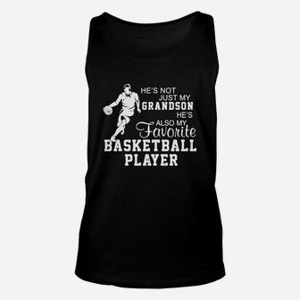 Hes Not Just My Grandson Hes My Favorite Basketball Player Shirt Unisex Tank Top - Thegiftio UK