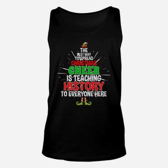 History Teacher Christmas Tee Spread Xmas Cheer Unisex Tank Top | Crazezy AU