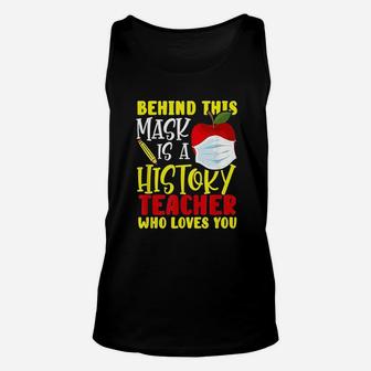 History Teacher Who Loves You Unisex Tank Top | Crazezy