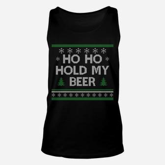 Ho Ho Hold My Beer Santa Ugly Christmas Drinking Sweater Unisex Tank Top | Crazezy