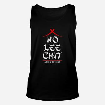 Ho Lee Chit Asian Cuisine Funny Chinese Unisex Tank Top - Thegiftio UK