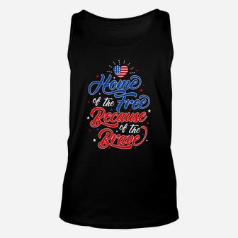 Home Free Because Brave Family American Flag Unisex Tank Top | Crazezy AU