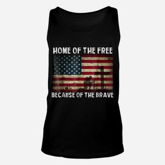 Home Of The Free Because Of The Brave - Veterans Tshirt Unisex Tank Top | Crazezy DE