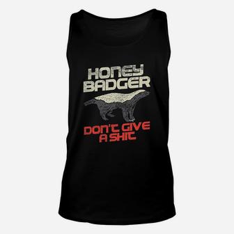 Honey Badger Dont Give A Sht Unisex Tank Top | Crazezy CA