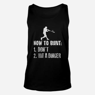 How To Bunt Dont Hit A Dinger Funny Baseball Unisex Tank Top | Crazezy UK