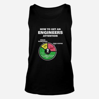 How To Get Engineers Attention Unisex Tank Top | Crazezy UK