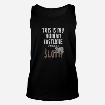 Human Costume Im Really A Sloth Animal Distressed Unisex Tank Top - Thegiftio UK