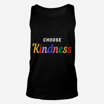 Humanity Equality Choose Kindness Teacher Unisex Tank Top | Crazezy CA