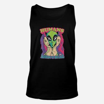 Humans Arent Real Funny Comic Style Alien Outer Space Unisex Tank Top | Crazezy