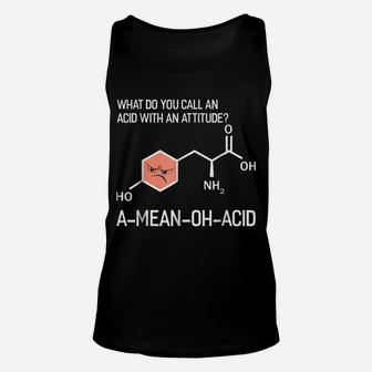 Humor Nerdy Chemistry T Shirt Gifts-Amino Acid For Women Men Unisex Tank Top | Crazezy AU
