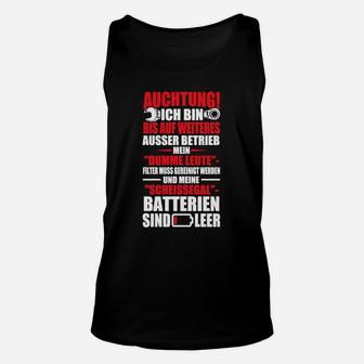 Humorvolles Unisex TankTop Achtung! Außer Betrieb, Lustiges Schwarzes Tee - Seseable