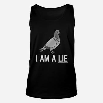 I Am A Lie Birds Are Not Real Unisex Tank Top | Crazezy