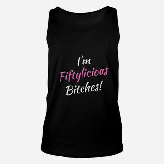 I Am Fiftylicious 50 Years Old Women Unisex Tank Top | Crazezy DE