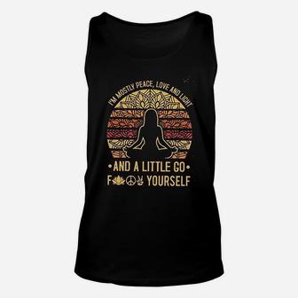 I Am Mostly Peace Love And Light Yoga Hobby Unisex Tank Top - Seseable