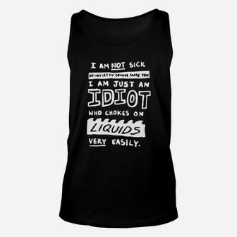I Am Not Sick Do Not Let My Cough Scare You Unisex Tank Top - Monsterry UK