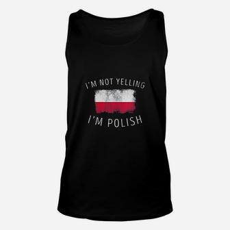 I Am Not Yelling I Am Polish Unisex Tank Top | Crazezy UK