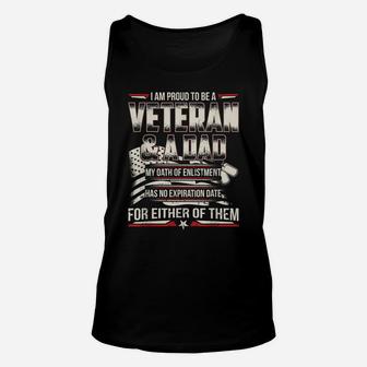 I Am Proud To Be A Veteran And A Dad Patriotic T Shirt Unisex Tank Top | Crazezy