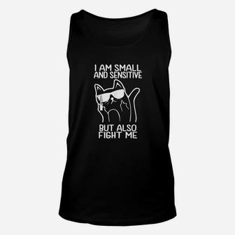 I Am Small And Sensitive But Also Fight Me Cat Kn Ife Lgbt Unisex Tank Top | Crazezy