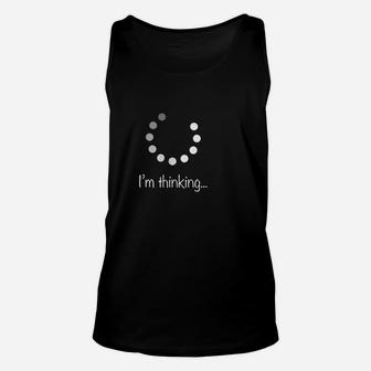 I Am Thinking Computer Programmer Unisex Tank Top - Thegiftio