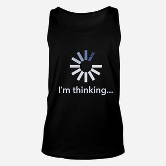 I Am Thinking Unisex Tank Top - Thegiftio