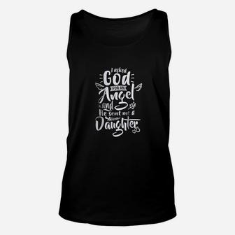 I Asked God For An He Sent Me A Daughter Unisex Tank Top | Crazezy