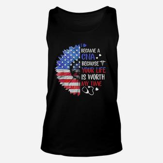 I Became A Cna Your Life Is Worth My Time 4Th Of July Unisex Tank Top | Crazezy DE