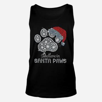 I Believe In Santa Paws Cat Dog Lovers Christmas Xmas Gift Unisex Tank Top | Crazezy DE