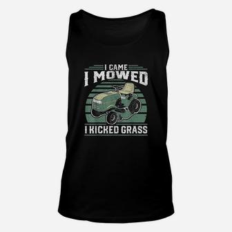 I Came I Mowed I Kicked Grass Riding Mower Mowing Dad Gift Unisex Tank Top | Crazezy CA