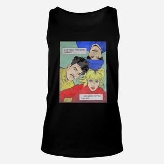 I Can Feel That We've Changed And We're Better This Way Unisex Tank Top - Monsterry AU