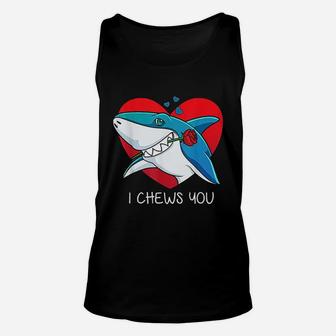 I Chews You Great White Shark Valentines Day Unisex Tank Top | Crazezy