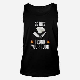 I Cook Your Food Chef Unisex Tank Top - Thegiftio UK