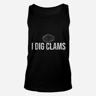 I Dig Clams Unisex Tank Top - Thegiftio