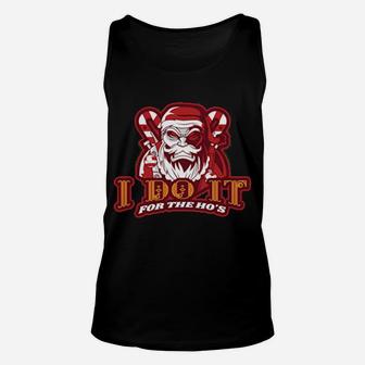 I Do It For The Ho's Angry Santa Unisex Tank Top - Monsterry DE