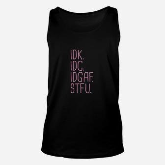I Dont Know I Dont Care Funny M Unisex Tank Top | Crazezy UK