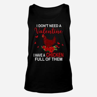 I Don't Need A Valentine I Have A Chicken Farmer Gifts Unisex Tank Top - Monsterry DE